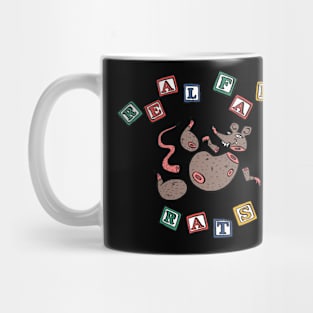 Real Fake Rats Mug